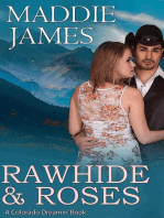 Rawhide & Roses: Colorado Dreamin', #1