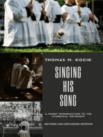 Singing His Song: A Short Introduction to the Liturgical Movement