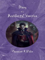 Diary of an Accidental Vampire