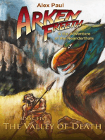 The Valley of Death: Arken Freeth and the Adventure of the Neanderthals, #5