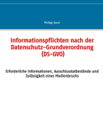 Informationspflichten nach der Datenschutz-Grundverordnung (DS-GVO): Erforderliche Informationen, Ausschlusstatbestände und Zulässigkeit eines Medienbruchs