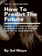 How to Predict the Future: Divination Prediction, #1