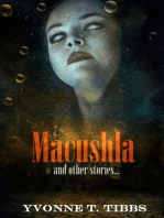 Macushla: and other stories...