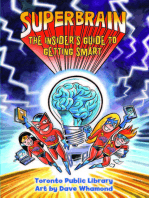 Superbrain: The Insider’s Guide to Getting Smart