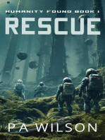 Rescue: Humanity Found, #1