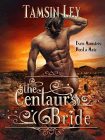 The Centaur's Bride: Mates for Monsters