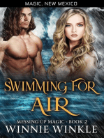Swimming for Air: Messing Up Magic, #2
