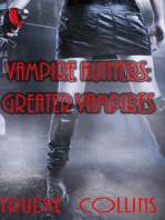 Greater Vampires: Vampire Hunters, #2