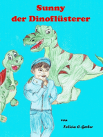 Sunny der Dino Flüsterer: Sunny, Tirexi und Segeli