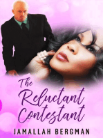 The Reluctant Contestant