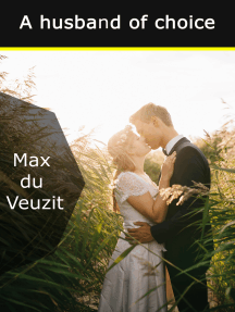 Read A husband of choice Online by Max du Veuzit | Books | Free 30-day
