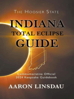Indiana Total Eclipse Guide: 2024 Total Eclipse Guide Series