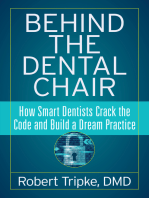 Behind the Dental Chair