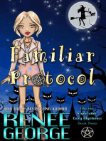 Familiar Protocol: Witchin' Impossible Cozy Mysteries, #3