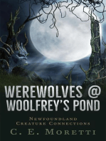 Werewolves @ Woolfrey's Pond