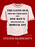 The Latin Sub: Impure Thoughts, and One Man’s Definition of Mortal Sin