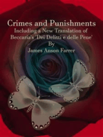 Crimes and Punishments: Including a New Translation of Beccaria's 'Dei Delitti e delle Pene'