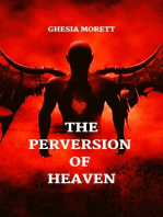 The Perversion Of Heaven: El Latido, #1