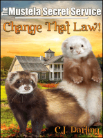 Change That Law! (Book 1 of "The Mustela Secret Service")