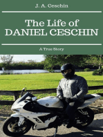 The Life of Daniel Ceschin