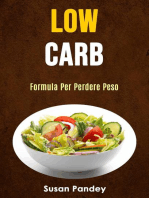 Low Carb: Formula Per Perdere Peso