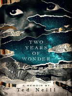 Two Years of Wonder