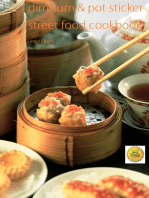 Dim Sum and Pot Sticker Street Food Recipes Cookbook