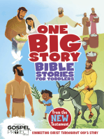 Bible Stories for Toddlers from the New Testament: Connecting Christ Throughout God's Story