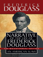 Narrative of the Life of Frederick Douglass: Special Bicentennial Edition