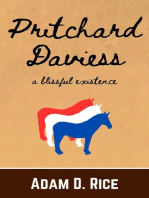 Pritchard Daviess: A Blissful Existence