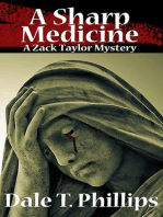 A Sharp Medicine: The Zack Taylor series, #5