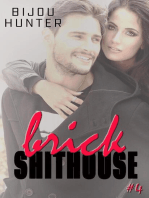 Brick Shithouse: White Horse, #4