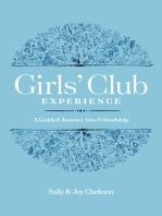 Girls' Club Experience: A Guided Journey into Friendship