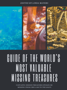 Chitajte Onlajn Guide Of The World S Most Valuable Missing Treasures Avtora Linda Mayers Knigi