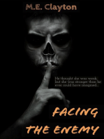 Facing the Enemy: The Enemy Series, #1
