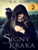 Signy Kráka - Part 2: A story of völva magic and survival in Viking Scandinavia: Signy Kráka Saga, #1.2