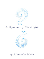 A System of Starlight