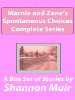Marnie and Zane's Spontaneous Choices Complete Series