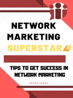 Network Marketing Superstar- Tips to Get Success in Network Marketing
