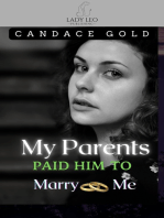 My Parents Paid Him To Marry Me (Cub Bites)