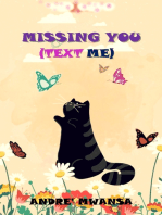 Missing You (Text Me)
