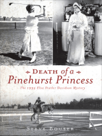 Death of a Pinehurst Princess: The 1935 Elva Statler Davidson Mystery