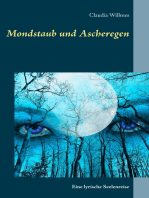 Mondstaub und Ascheregen: Eine lyrische Seelenreise