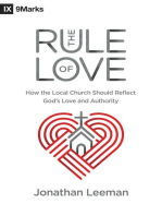 The Rule of Love: How the Local Church Should Reflect God's Love and Authority