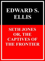 Seth Jones: or the captives of the frontier