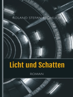 Licht und Schatten: Roman