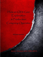 How an Oil & Gas Exploration & Production Company Operates