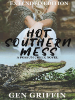 Hot Southern Mess - Extended Edition