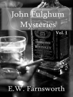 John Fulghum Mysteries, Vol. I: John Fulghum Mysteries, #1