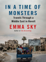 In a Time of Monsters: Travels Through a Middle East in Revolt